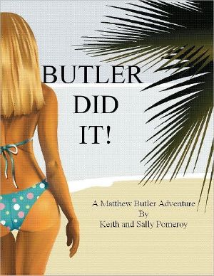 [Matthew Butler Adventures 01] • Butler Did It!